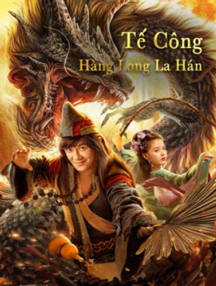 Tế Công: Hàng Long La Hán - The Mad Monk (2021)