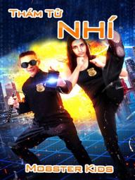 Thám Tử Nhí - Mobster Kids (2014)
