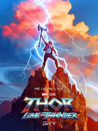 Thần Sấm 4: Tình Yêu Và Sấm Sét - Thor 4: Love and Thunder (2022)