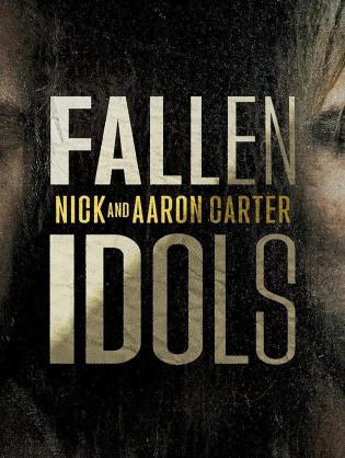 Thần Tượng Sụp Đổ: Nick Và Aaron Carter - Fallen Idols: Nick and Aaron Carter (2024)