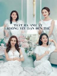 Thật Ra Anh Ấy Không Yêu Bạn Đến Thế - Love Yourself (2020)