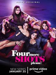 Thêm 4 ly nữa nhé! (Phần 1) - Four More Shots Please! (Season 1) (2019)