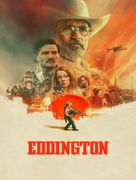 Thị Trấn Trong Cơn Dịch - Eddington (2025)