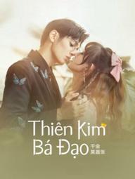 Thiên Kim Bá Đạo - My Life as a Villain Characte (2022)