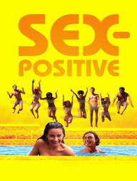 Tình Dục Không Giới Hạn - Sex-Positive (2024)