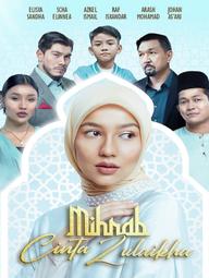 Tình Yêu Và Niềm Tin - Mihrab Cinta Zulaikha (2024)