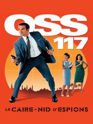 Tổ Điệp Viên - OSS 117: Cairo, Nest of Spies (2006)