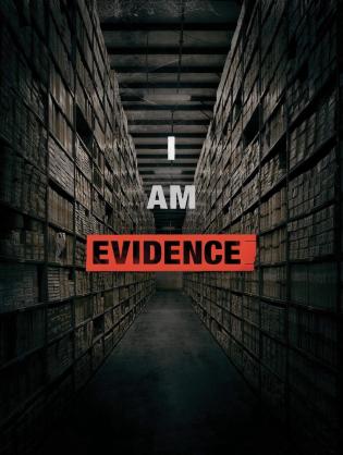 Tôi Là Bằng Chứng - I Am Evidence (2017)
