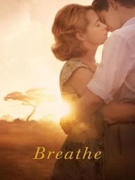 Trong Từng Nhịp Thở - Breathe (2017)