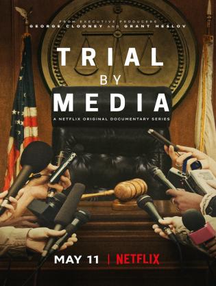 Truyền thông xử án - Trial By Media (2020)