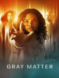 Vật Chất Xám - Gray Matter (2023)